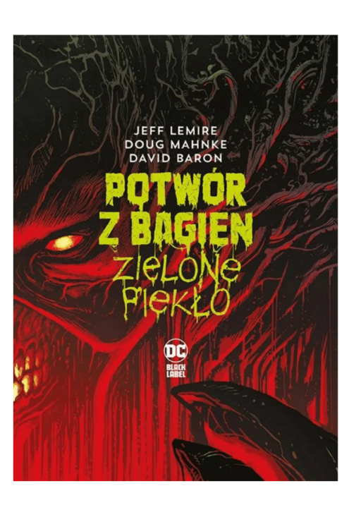 Potwór z Bagien. Zielone piekło.png