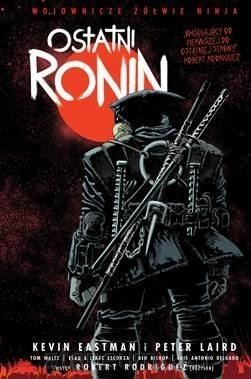 Wojownicze Żółwie Ninja. Ostatni Ronin.jpg