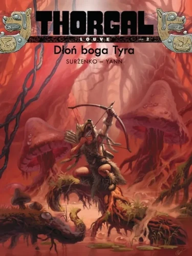 Thorgal. Louve. Dłoń boga Tyra. Tom 2. Okładka Twarda.webp