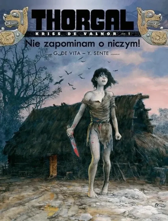 Thorgal. Kriss de Valnor. Nie zapominam o niczym! Tom 1. Okładka Twarda.webp
