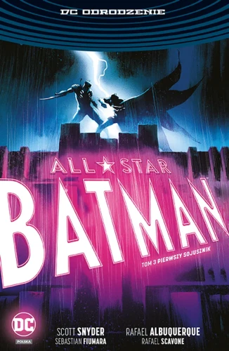 All-Star Batman. Pierwszy sojusznik. Tom 3.webp