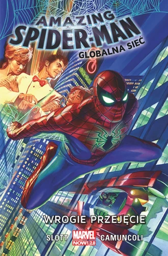 Amazing Spider-Man. Globalna sieć: Wrogie przejęcie - Tom 1.webp