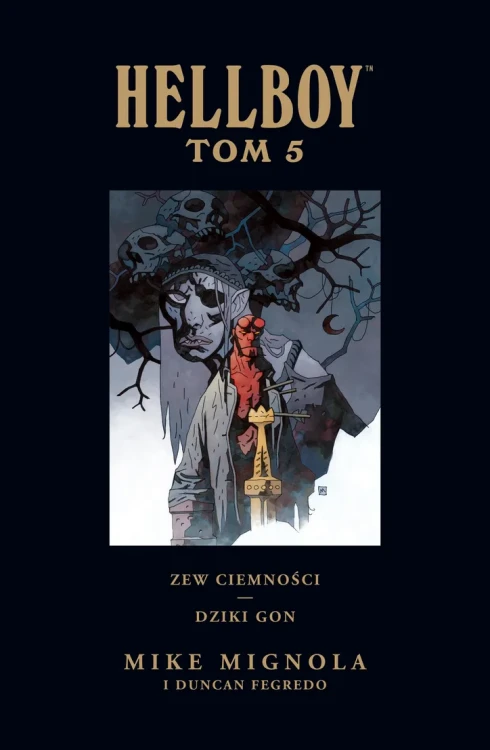 Hellboy. Zew ciemności. Dziki Gon. Tom 5.webp