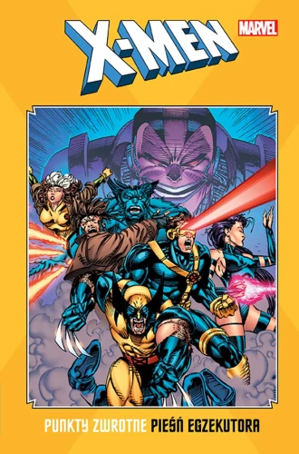 X-Men: Punkty zwrotne - Pieśń egzekutora.webp