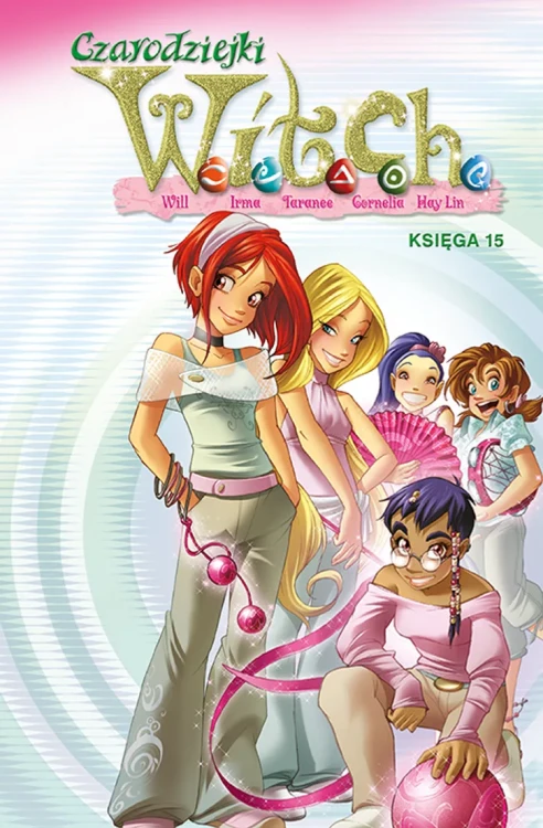 Witch. Czarodziejki W.I.T.C.H - Księga 15.webp