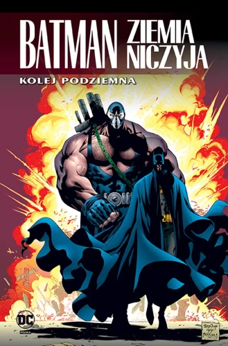Batman. Ziemia niczyja: Kolej podziemna - Tom 6.webp