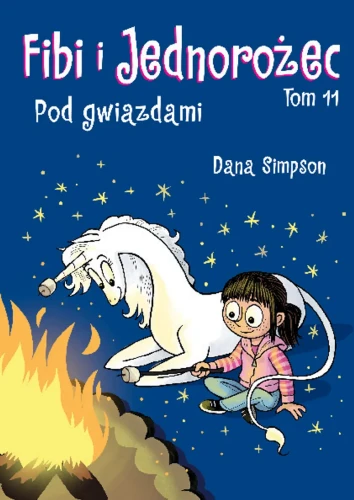 Fibi i Jednorożec: Pod gwiazdami - Tom 11.webp