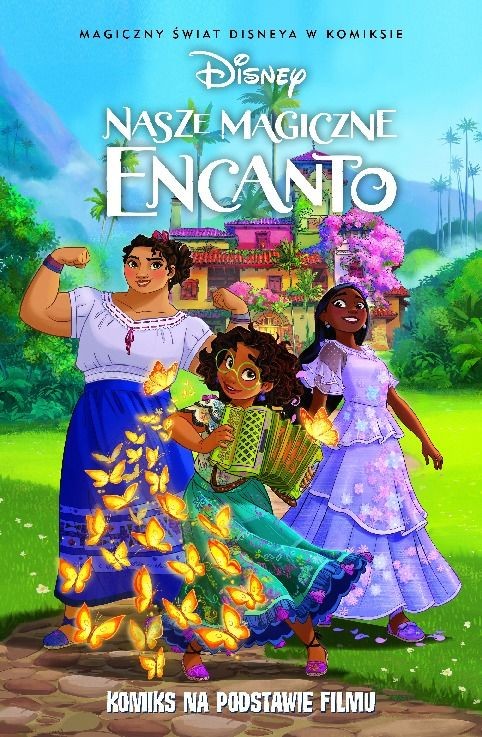 Nasze magiczne Encanto.jpg