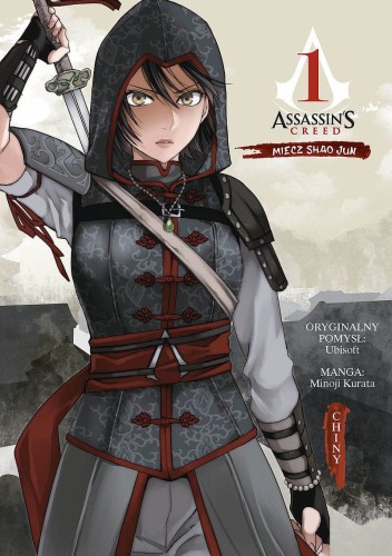 Assassin's Creed: Miecz Shao Jun Chiny - Tom 1.jpg