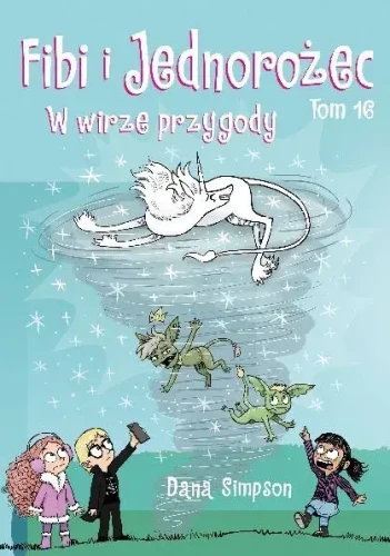 fibi_i_jednorozec_w_wirze_przygody_tom-16