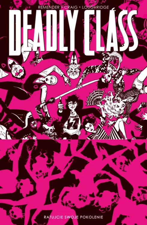 deadly-class-ratujcie-swoje-pokolenie-tom-10