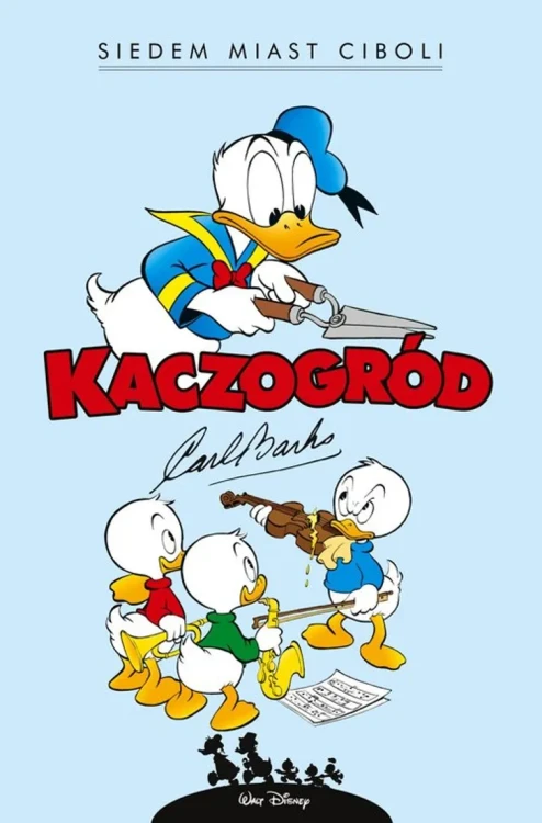 Kaczogród: Siedem miast Ciboli i inne historie z lat 1954-1955.webp