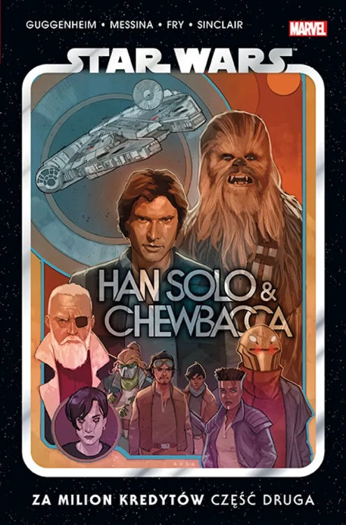 Star Wars. Han Solo i Chewbacca: Za milion kredytów. Część druga. Tom 2.webp